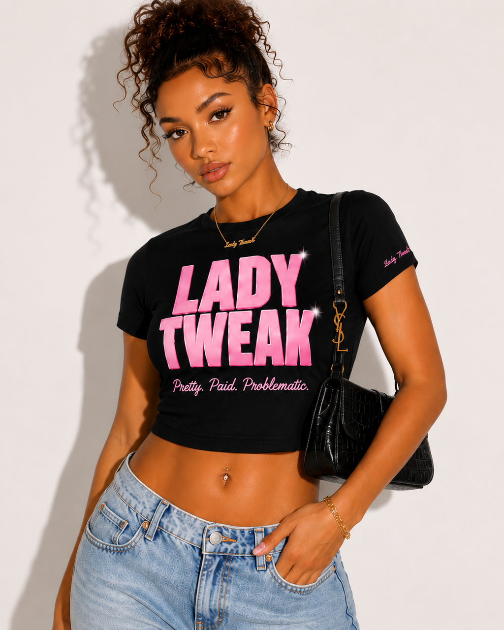 LADY TWEAK
Pretty. Paid. Problematic.